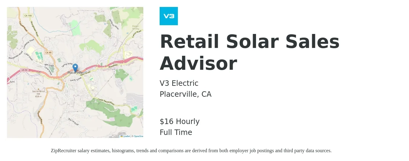 V3 Electric job posting for a Retail Solar Sales Advisor in Placerville, CA with a salary of $17 Hourly with a map of Placerville location.