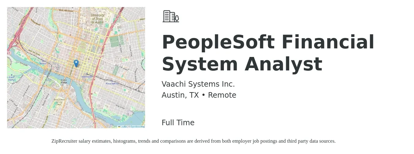 Vaachi Systems Inc. job posting for a PeopleSoft Financial System Analyst in Austin, TX with a salary of $45 to $85 Hourly with a map of Austin location.