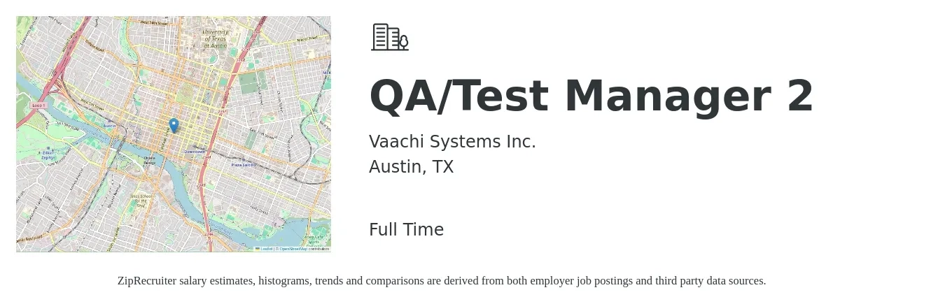 Vaachi Systems Inc. job posting for a QA/Test Manager 2 in Austin, TX with a salary of $82,300 to $143,200 Yearly with a map of Austin location.