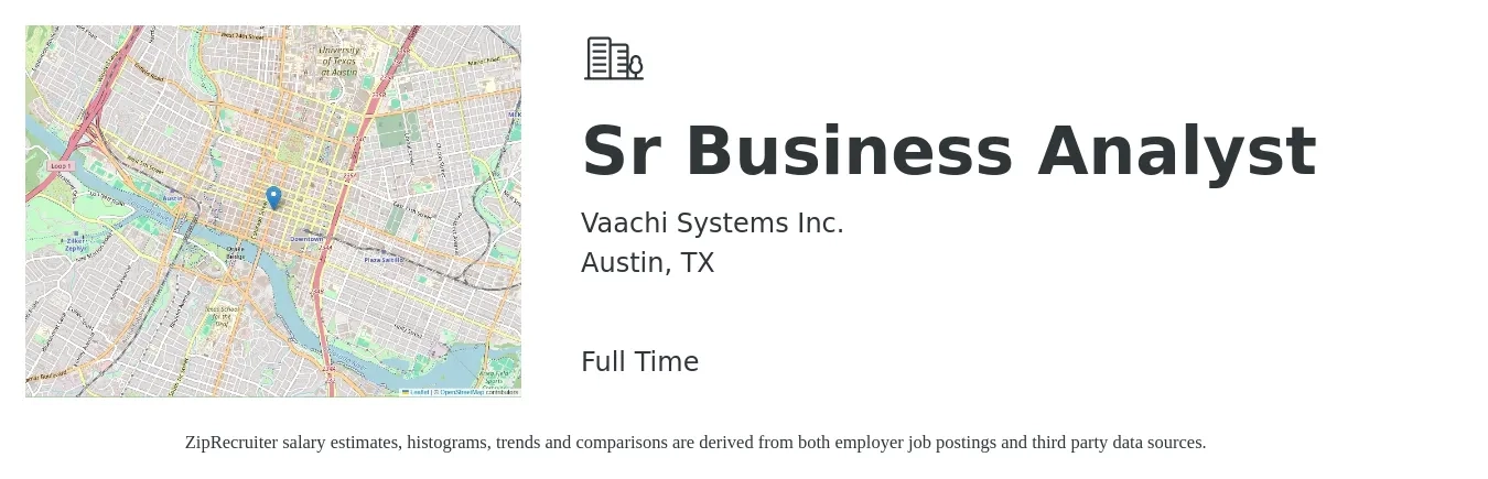 Vaachi Systems Inc. job posting for a Sr Business Analyst in Austin, TX with a salary of $91,700 to $118,400 Yearly with a map of Austin location.