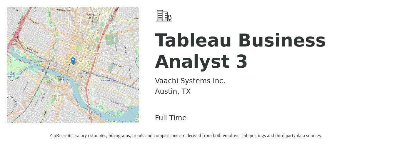 Vaachi Systems Inc. job posting for a Tableau Business Analyst 3 in Austin, TX with a salary of $37 to $61 Hourly with a map of Austin location.