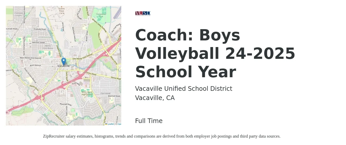 Vacaville Unified School District job posting for a Coach: Boys Volleyball 24-2025 School Year in Vacaville, CA with a salary of $17 to $34 Hourly with a map of Vacaville location.