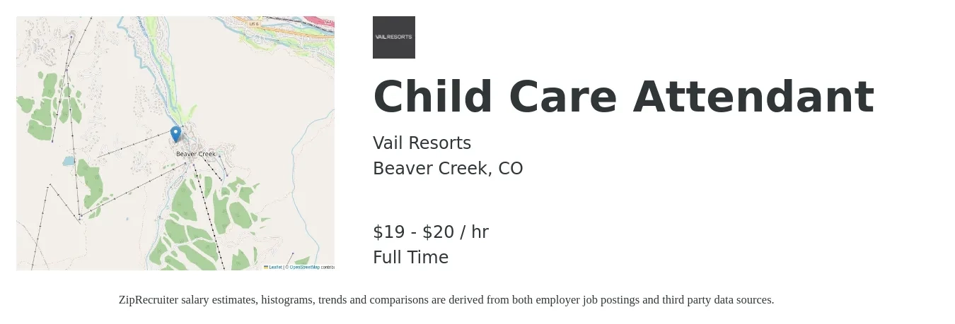 Vail Resorts job posting for a Child Care Attendant in Beaver Creek, CO with a salary of $20 to $21 Hourly with a map of Beaver Creek location.
