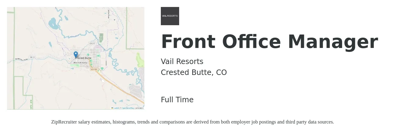 Vail Resorts job posting for a Front Office Manager in Crested Butte, CO with a salary of $21 to $32 Hourly with a map of Crested Butte location.