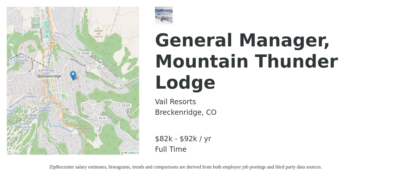 Vail Resorts job posting for a General Manager, Mountain Thunder Lodge in Breckenridge, CO with a salary of $82,800 to $92,000 Yearly with a map of Breckenridge location.