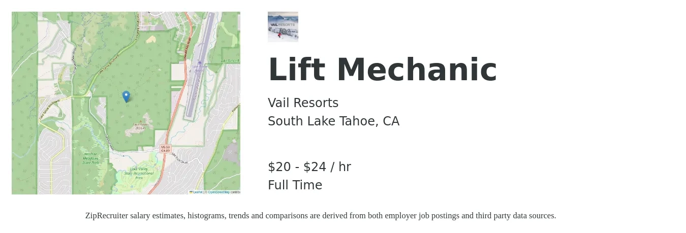 Vail Resorts job posting for a Lift Mechanic in South Lake Tahoe, CA with a salary of $21 to $25 Hourly with a map of South Lake Tahoe location.