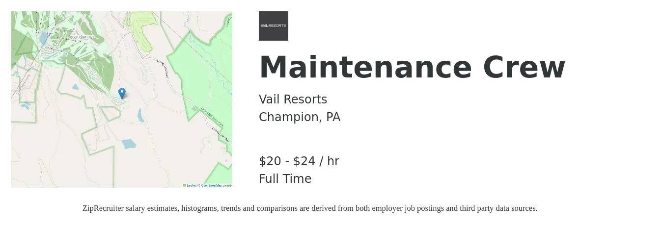 Vail Resorts job posting for a Maintenance Crew in Champion, PA with a salary of $21 to $26 Hourly with a map of Champion location.