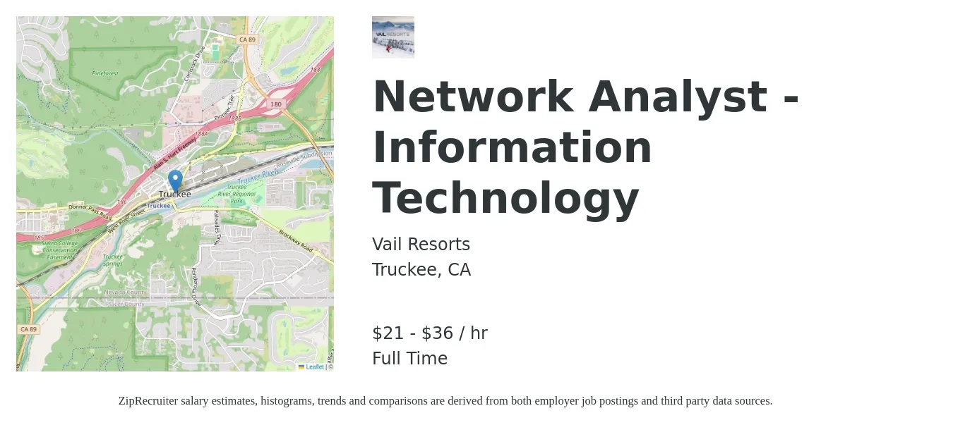 Vail Resorts job posting for a Network Analyst - Information Technology in Truckee, CA with a salary of $22 to $38 Hourly with a map of Truckee location.