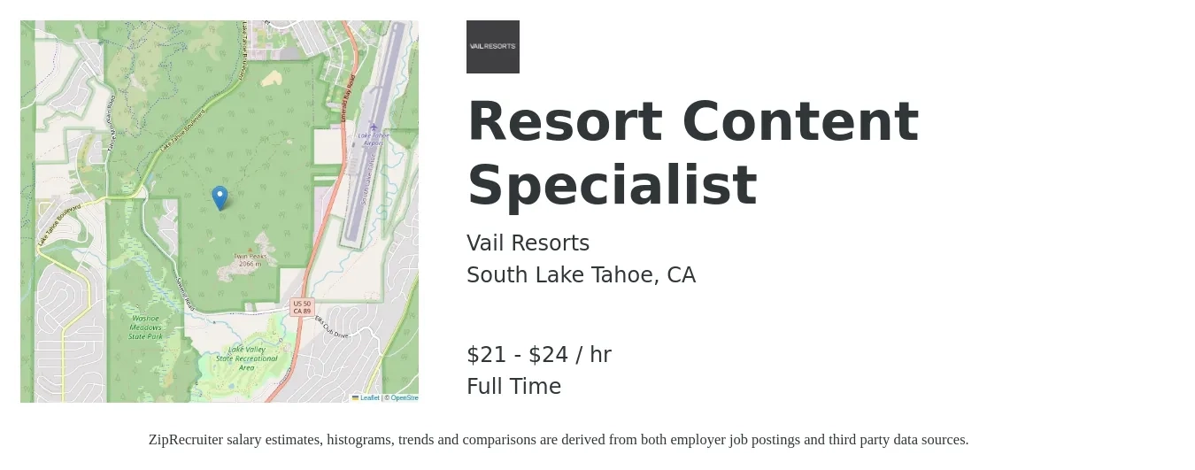 Vail Resorts job posting for a Resort Content Specialist in South Lake Tahoe, CA with a salary of $22 to $25 Hourly with a map of South Lake Tahoe location.