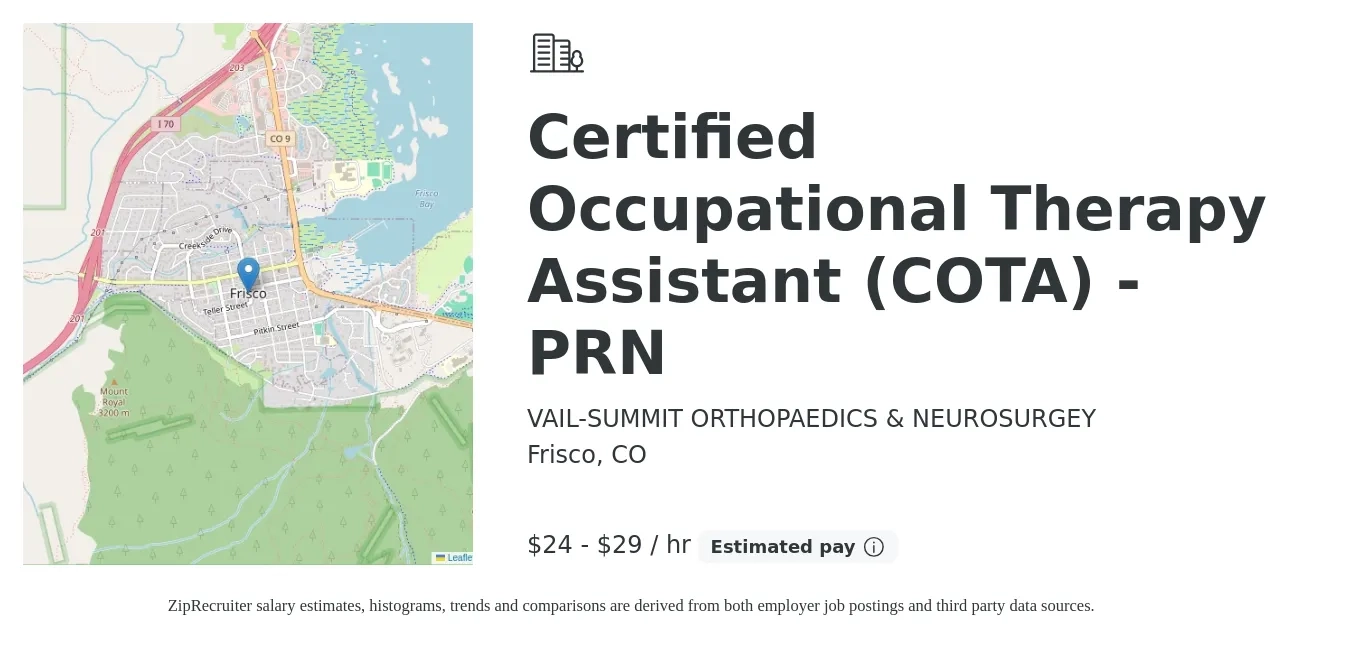 VAIL-SUMMIT ORTHOPAEDICS & NEUROSURGEY job posting for a Certified Occupational Therapy Assistant (COTA) - PRN in Frisco, CO with a salary of $25 to $31 Hourly with a map of Frisco location.