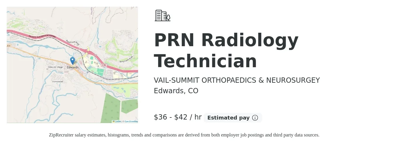 VAIL-SUMMIT ORTHOPAEDICS & NEUROSURGEY job posting for a PRN Radiology Technician in Edwards, CO with a salary of $38 to $44 Hourly with a map of Edwards location.