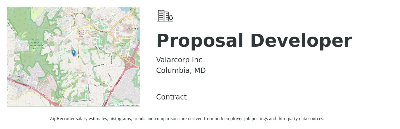 Valarcorp Inc job posting for a Proposal Developer in Columbia, MD with a salary of $54,600 to $72,400 Yearly with a map of Columbia location.