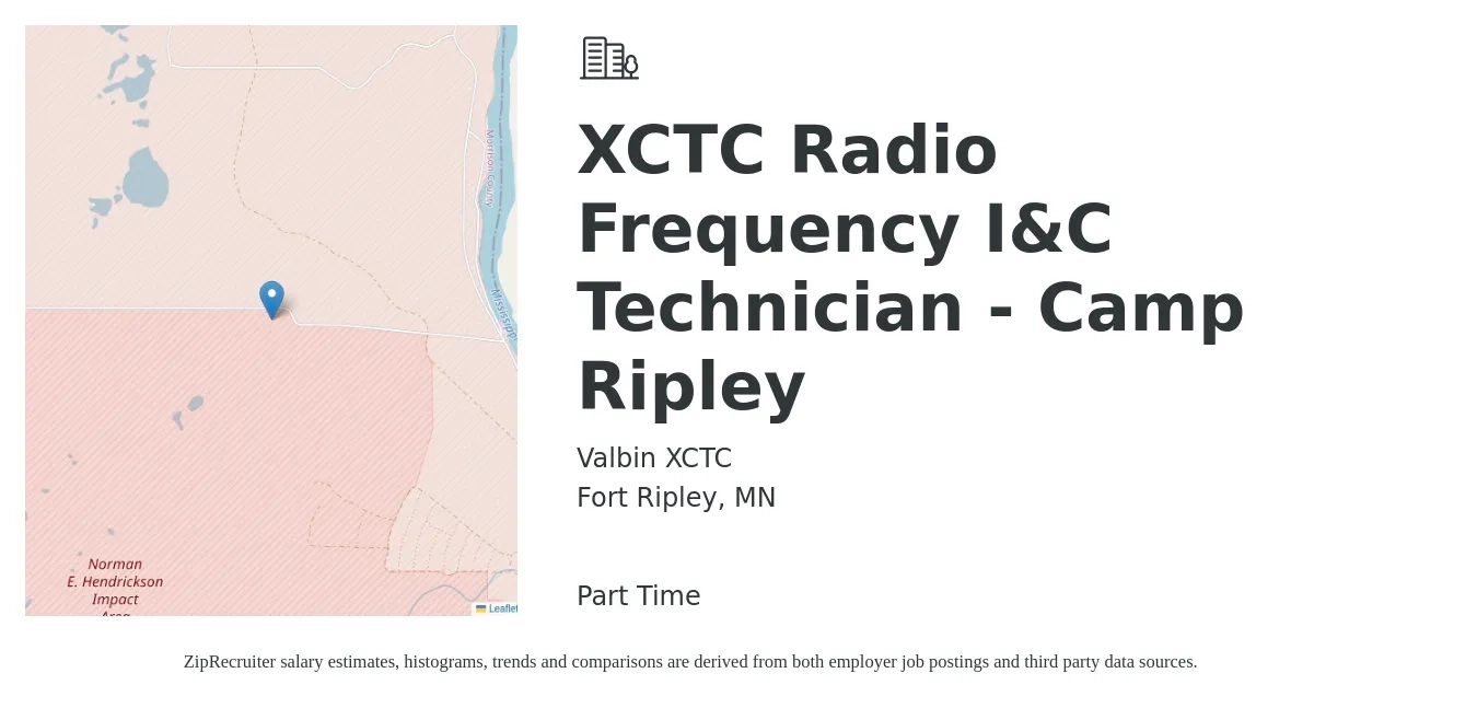 Valbin XCTC job posting for a XCTC Radio Frequency I&C Technician - Camp Ripley in Fort Ripley, MN with a map of Fort Ripley location.
