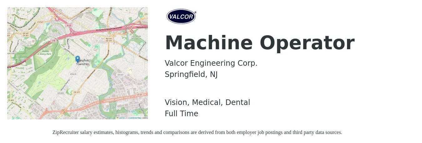 Valcor Engineering Corp. job posting for a Machine Operator in Springfield, NJ with a salary of $18 to $21 Hourly and benefits including dental, life_insurance, medical, retirement, and vision with a map of Springfield location.