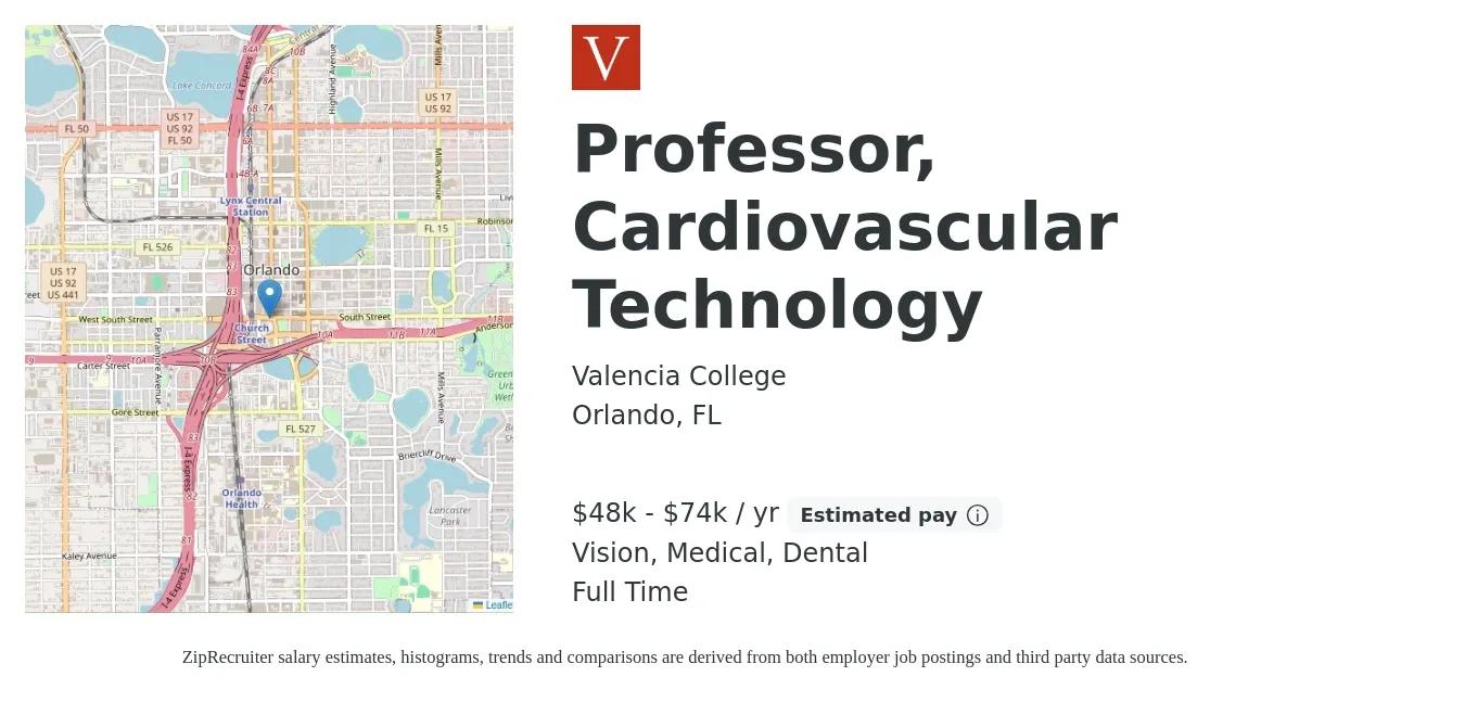 Valencia College job posting for a Professor, Cardiovascular Technology in Orlando, FL with a salary of $48,867 to $74,558 Yearly and benefits including dental, life_insurance, medical, and vision with a map of Orlando location.