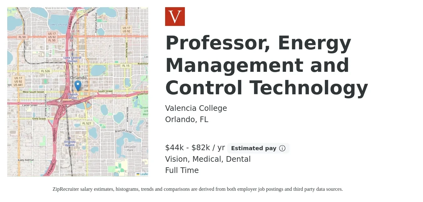Valencia College job posting for a Professor, Energy Management and Control Technology in Orlando, FL with a salary of $44,187 to $82,315 Yearly and benefits including vision, dental, life_insurance, and medical with a map of Orlando location.