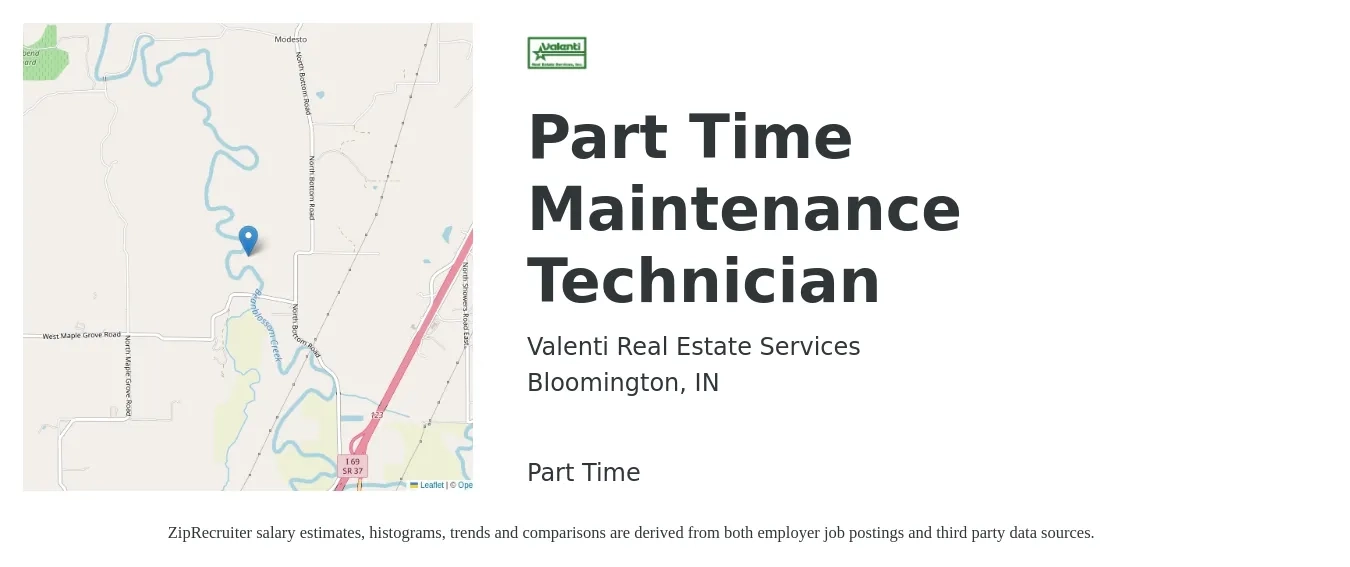 Valenti Real Estate Services job posting for a Part Time Maintenance Technician in Bloomington, IN with a salary of $16 to $22 Hourly with a map of Bloomington location.