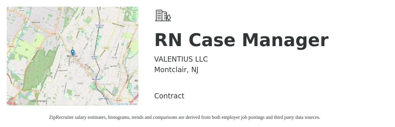 VALENTIUS LLC job posting for a RN Case Manager in Montclair, NJ with a salary of $38 to $61 Hourly with a map of Montclair location.