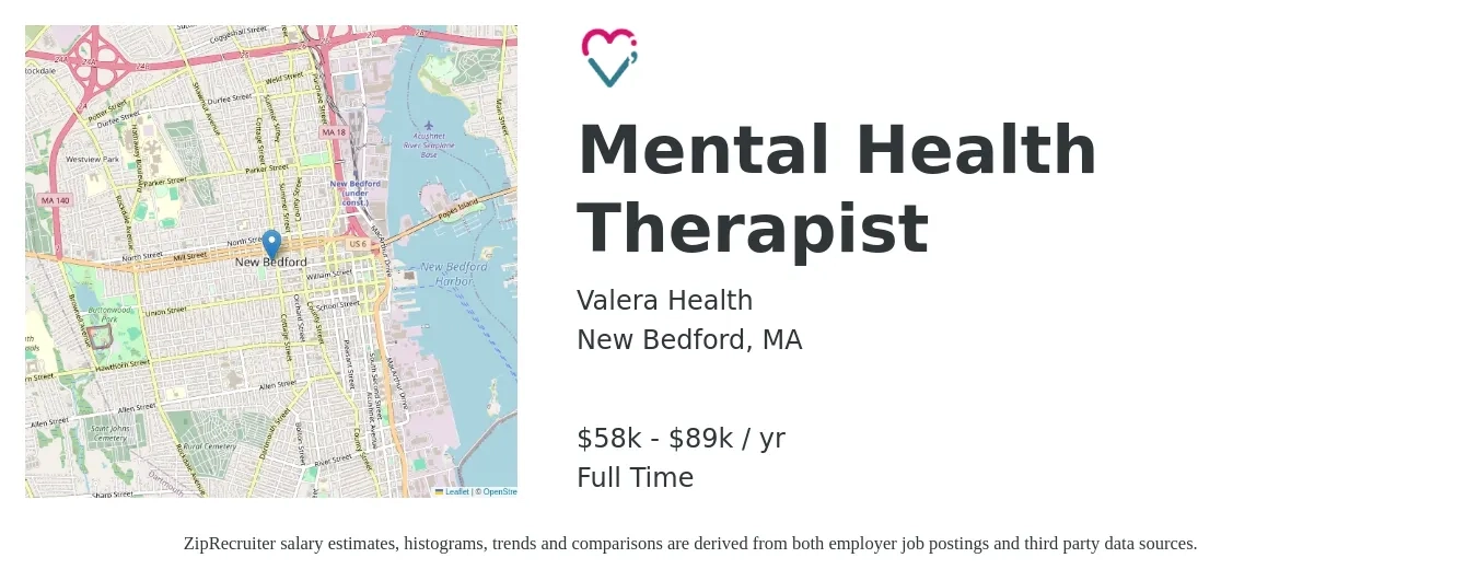 Valera Health job posting for a Mental Health Therapist in New Bedford, MA with a salary of $58,000 to $89,000 Yearly with a map of New Bedford location.