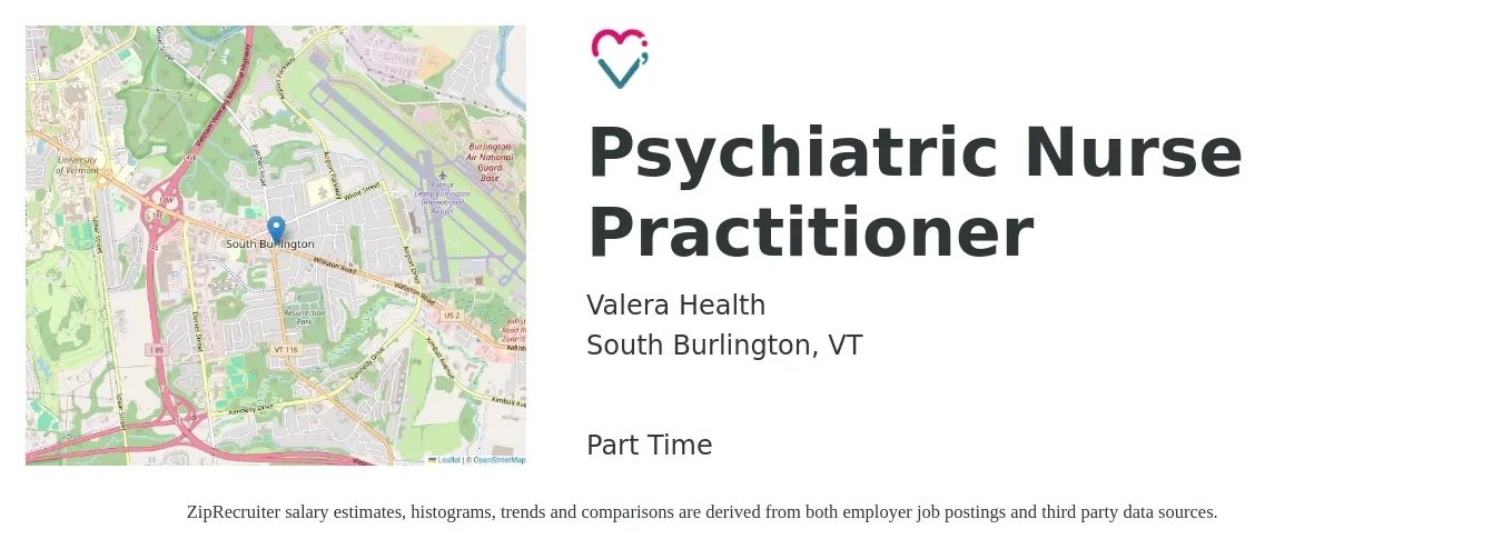 Valera Health job posting for a Psychiatric Nurse Practitioner in South Burlington, VT with a salary of $121,000 to $154,600 Yearly with a map of South Burlington location.