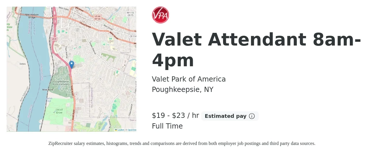 Valet Park of America job posting for a Valet Attendant 8am-4pm in Poughkeepsie, NY with a salary of $20 to $24 Hourly with a map of Poughkeepsie location.