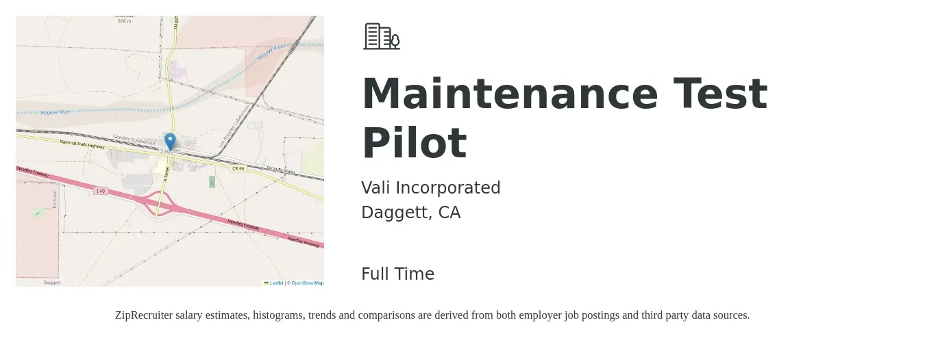 Vali Incorporated job posting for a Maintenance Test Pilot in Daggett, CA with a salary of $87,100 to $110,800 Yearly with a map of Daggett location.