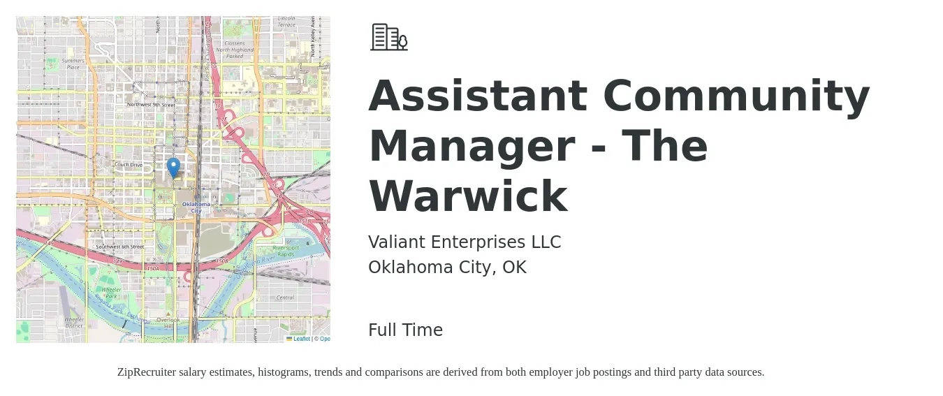 Valiant Enterprises LLC job posting for a Assistant Community Manager - The Warwick in Oklahoma City, OK with a salary of $18 to $22 Hourly with a map of Oklahoma City location.