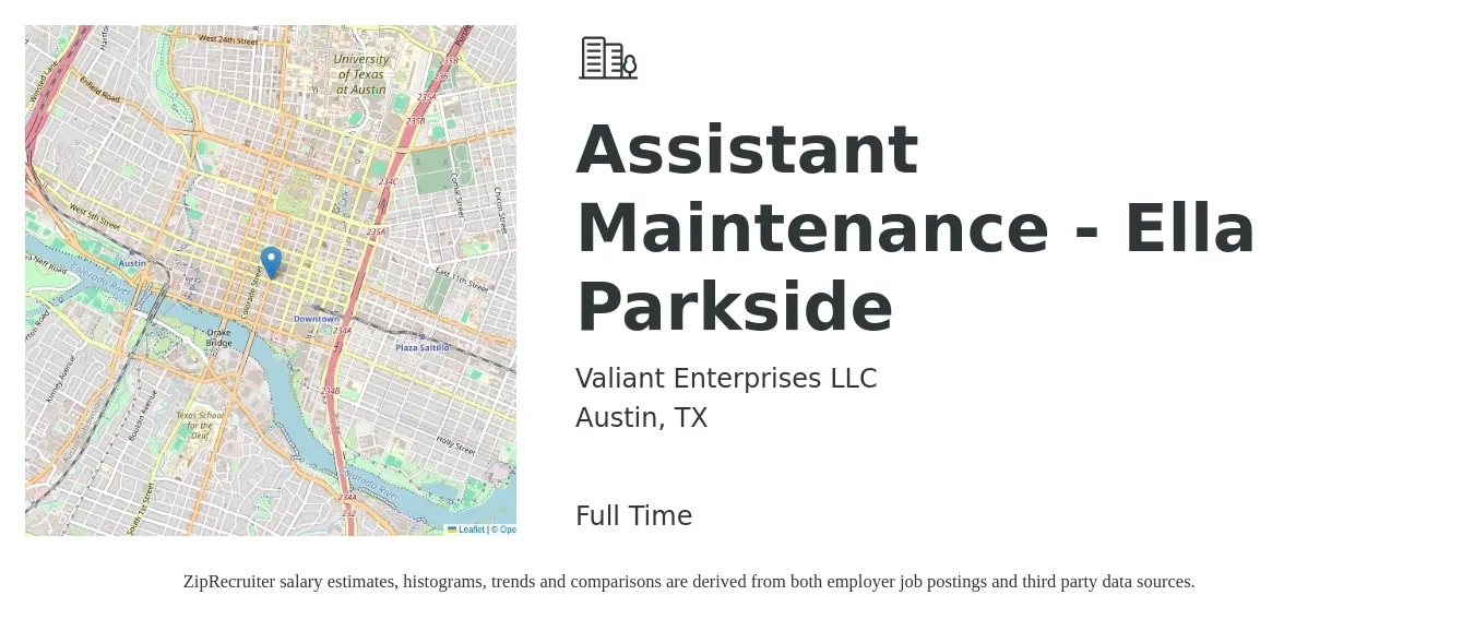 Valiant Enterprises LLC job posting for a Assistant Maintenance - Ella Parkside in Austin, TX with a salary of $16 to $21 Hourly with a map of Austin location.