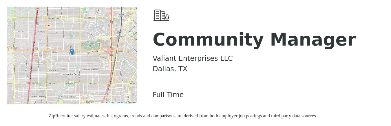 Valiant Enterprises LLC job posting for a Community Manager in Dallas, TX with a salary of $42,800 to $61,000 Yearly with a map of Dallas location.