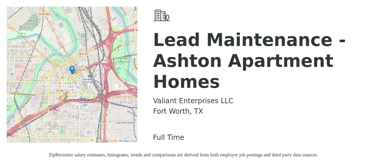 Valiant Enterprises LLC job posting for a Lead Maintenance - Ashton Apartment Homes in Fort Worth, TX with a salary of $22 to $30 Hourly with a map of Fort Worth location.