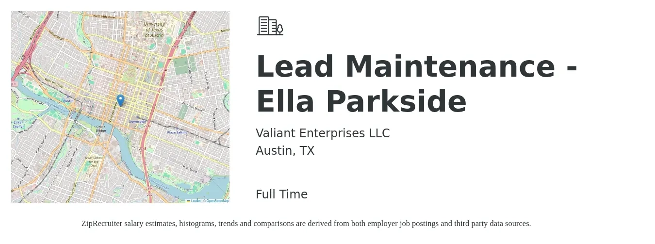 Valiant Enterprises LLC job posting for a Lead Maintenance - Ella Parkside in Austin, TX with a salary of $23 to $32 Hourly with a map of Austin location.