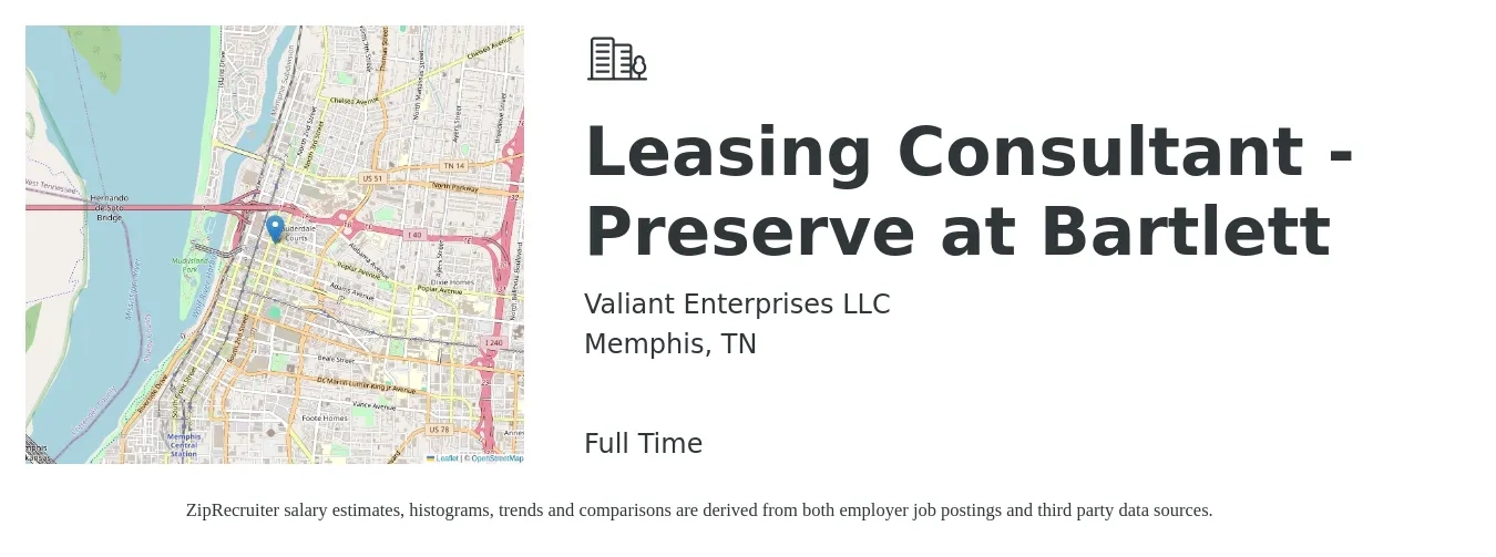 Valiant Enterprises LLC job posting for a Leasing Consultant - Preserve at Bartlett in Memphis, TN with a salary of $15 to $18 Hourly with a map of Memphis location.