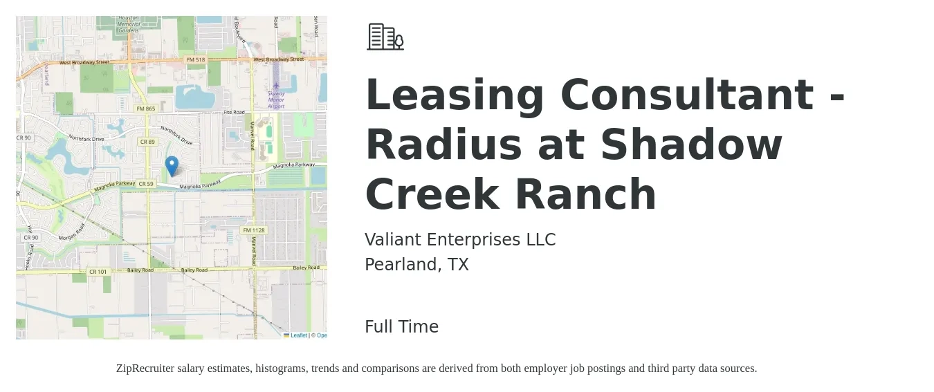 Valiant Enterprises LLC job posting for a Leasing Consultant - Radius at Shadow Creek Ranch in Pearland, TX with a salary of $14 to $17 Hourly with a map of Pearland location.