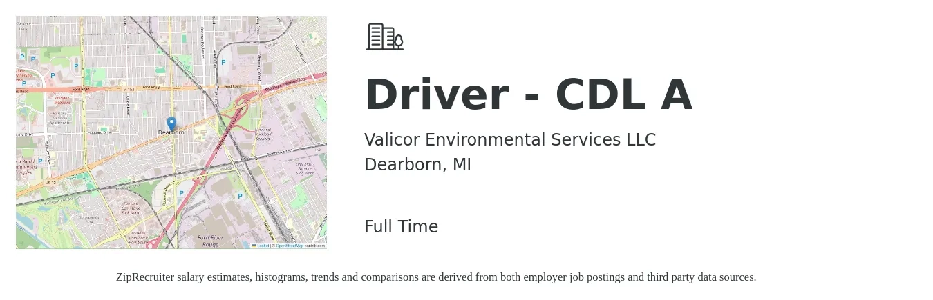 Valicor Environmental Services LLC job posting for a Driver - CDL A in Dearborn, MI with a salary of $23 to $40 Hourly with a map of Dearborn location.