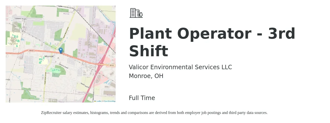 Valicor Environmental Services LLC job posting for a Plant Operator - 3rd Shift in Monroe, OH with a salary of $16 to $25 Hourly with a map of Monroe location.