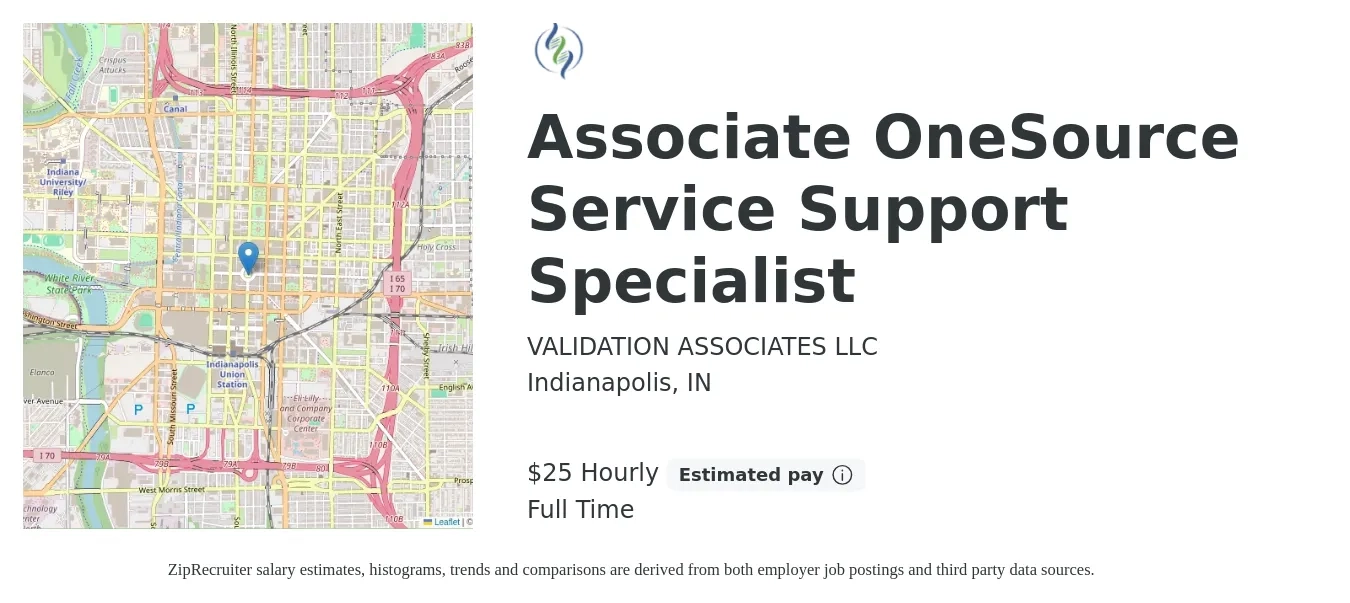 Validation Associates job posting for a Associate OneSource Service Support Specialist in Indianapolis, IN with a salary of $16 to $21 Hourly with a map of Indianapolis location.
