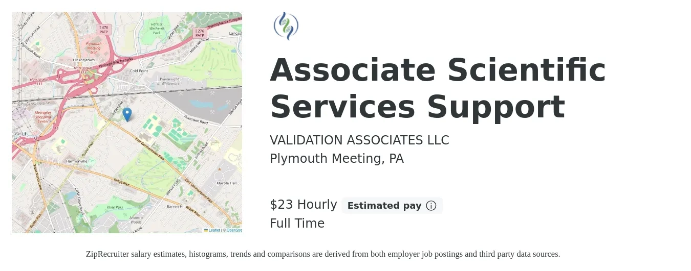 VALIDATION ASSOCIATES LLC job posting for a Associate Scientific Services Support in Plymouth Meeting, PA with a salary of $24 Hourly with a map of Plymouth Meeting location.