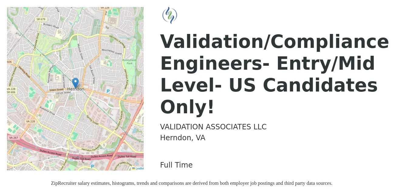VALIDATION ASSOCIATES LLC job posting for a Validation/Compliance Engineers- Entry/Mid Level- US Candidates Only! in Herndon, VA with a salary of $42 to $68 Hourly with a map of Herndon location.