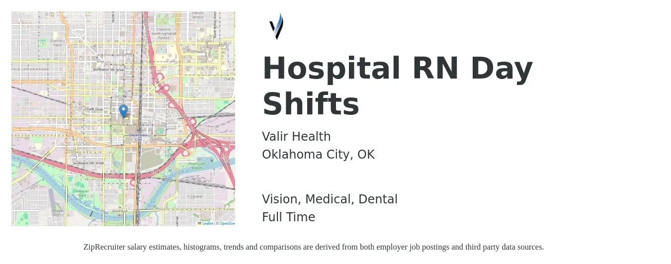 Valir Health job posting for a Hospital RN Day Shifts in Oklahoma City, OK and benefits including medical, retirement, vision, dental, and life_insurance with a map of Oklahoma City location.