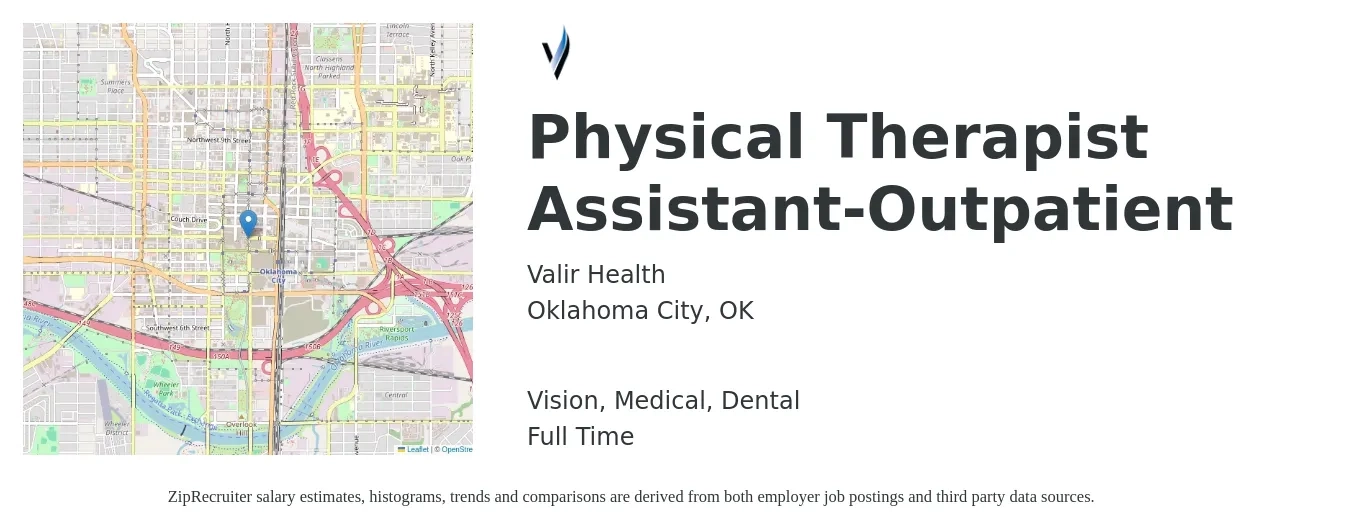 Valir Health job posting for a Physical Therapist Assistant-Outpatient in Oklahoma City, OK with a salary of $26 to $34 Hourly and benefits including dental, life_insurance, medical, pto, retirement, and vision with a map of Oklahoma City location.