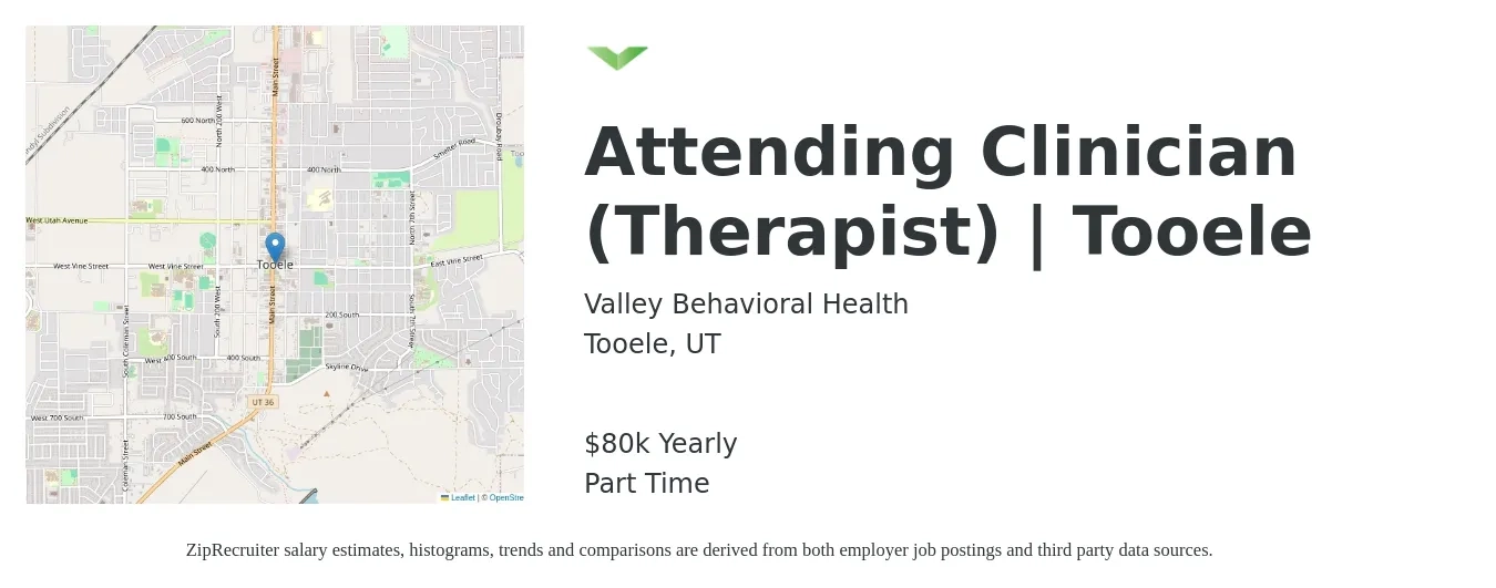 Valley Behavioral Health job posting for a Attending Clinician (Therapist) | Tooele in Tooele, UT with a salary of $80,000 Yearly with a map of Tooele location.