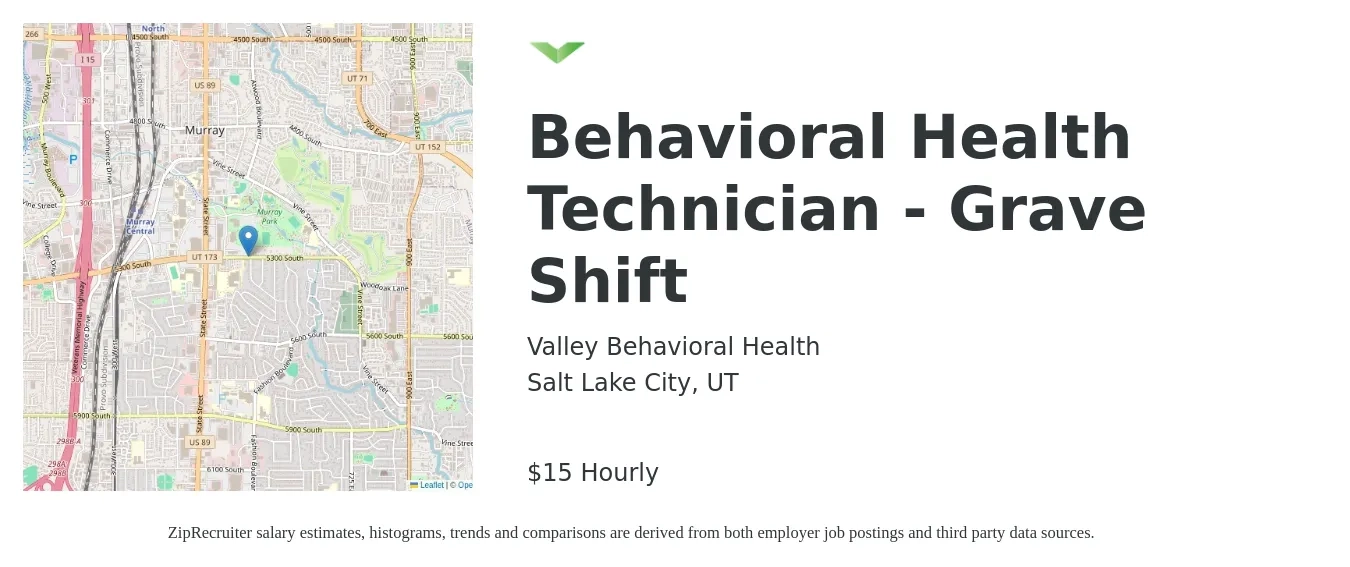 Valley Behavioral Health job posting for a Behavioral Health Technician - Grave Shift in Salt Lake City, UT with a salary of $16 to $20 Hourly with a map of Salt Lake City location.