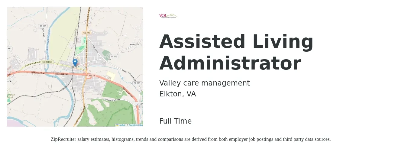 Valley Care Management job posting for a Assisted Living Administrator in Elkton, VA with a salary of $62,400 to $95,500 Yearly with a map of Elkton location.