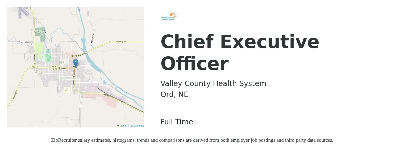 Valley County Health System job posting for a Chief Executive Officer in Ord, NE with a salary of $109,700 to $161,800 Yearly with a map of Ord location.