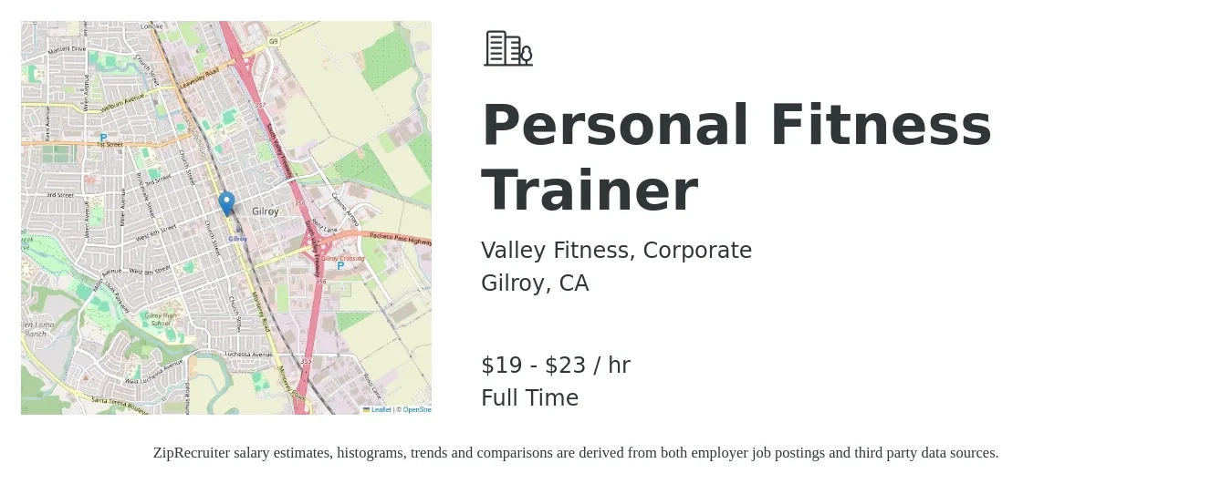 Valley Fitness, Corporate job posting for a Personal Fitness Trainer in Gilroy, CA with a salary of $20 to $24 Hourly with a map of Gilroy location.