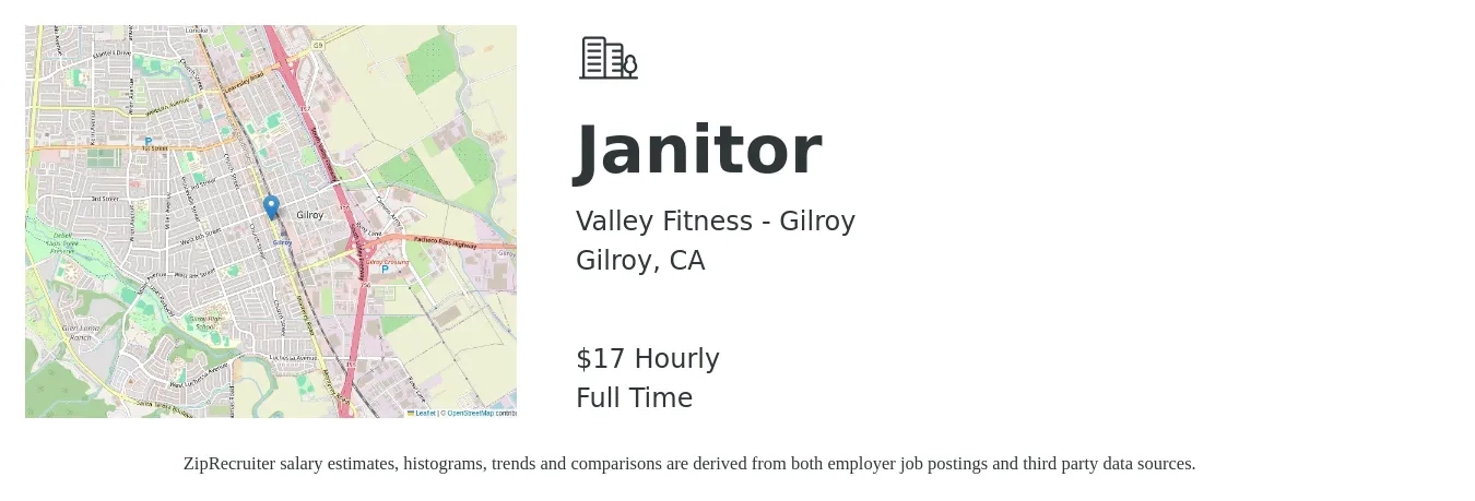 Valley Fitness - Gilroy job posting for a Janitor in Gilroy, CA with a salary of $18 Hourly with a map of Gilroy location.