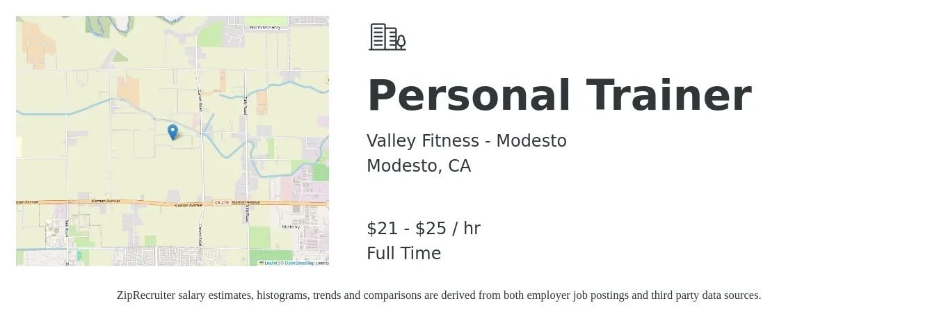 Valley Fitness - Modesto job posting for a Personal Trainer in Modesto, CA with a salary of $22 to $27 Hourly with a map of Modesto location.