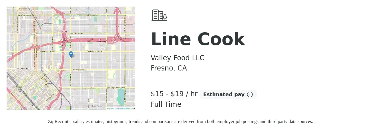 Valley Food LLC job posting for a Line Cook in Fresno, CA with a salary of $16 to $20 Hourly with a map of Fresno location.