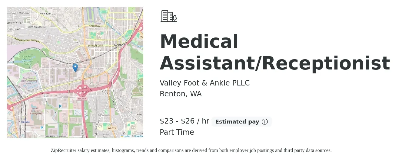 Valley Foot & Ankle PLLC job posting for a Medical Assistant/Receptionist in Renton, WA with a salary of $24 to $28 Hourly and benefits including pto with a map of Renton location.