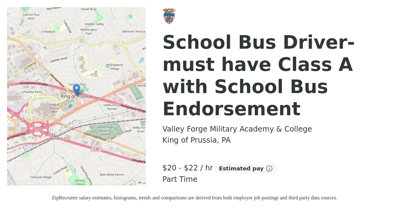 Valley Forge Military Academy & College job posting for a School Bus Driver-must have Class A with School Bus Endorsement in King of Prussia, PA with a salary of $21 to $23 Hourly with a map of King of Prussia location.
